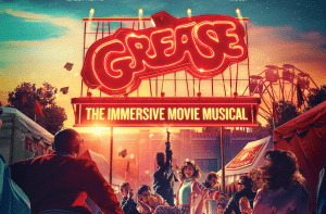 Grease: The Immersive Movie Musical